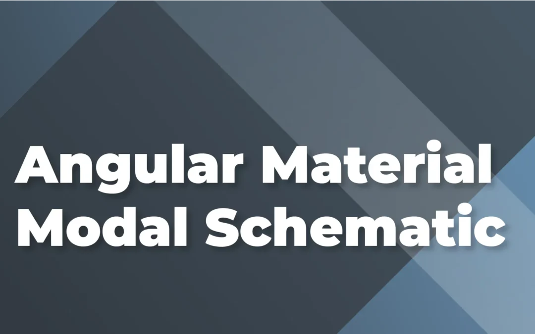 Angular Material Modal Schematic