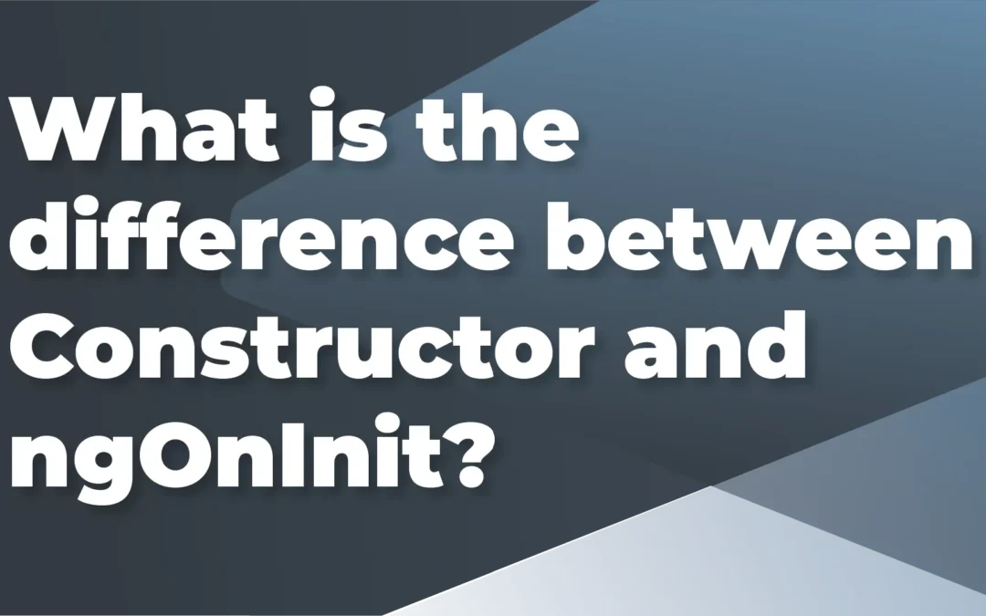 What is the difference between Constructor and ngOnInit?