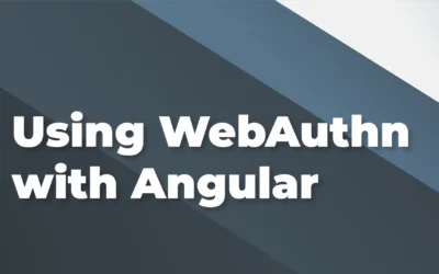 Using WebAuthn with Angular