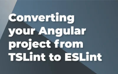Converting your Angular project from TSLint to ESLint