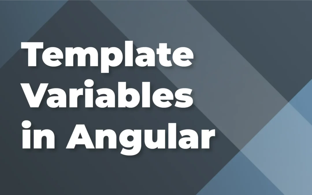 Template Variables in Angular