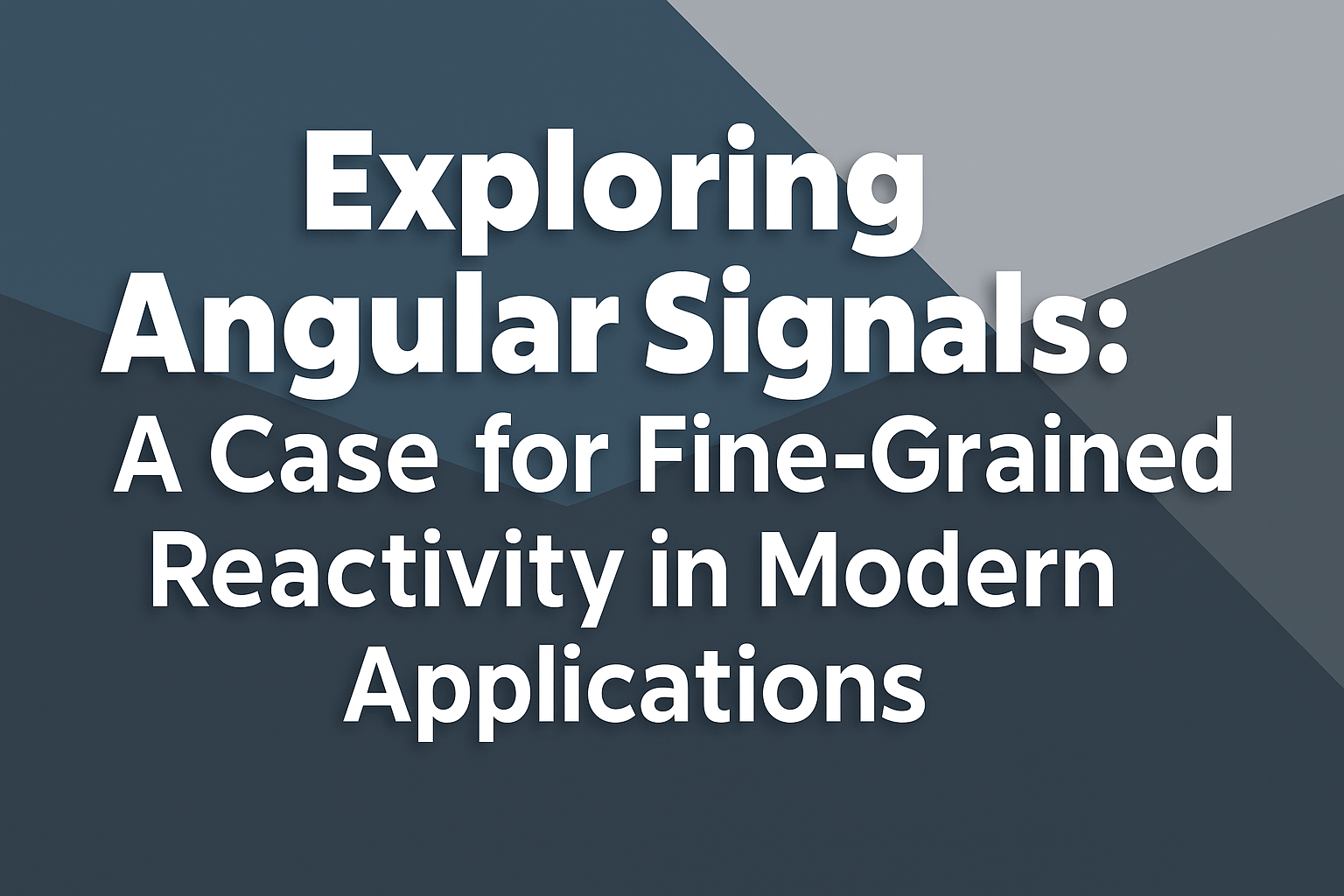 Exploring Angular Signals: A Case for Fine-Grained Reactivity in Modern Applications